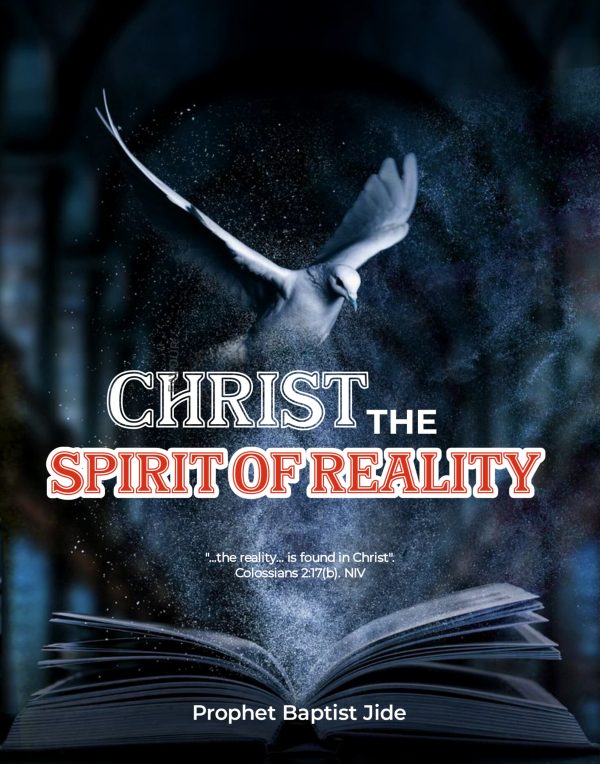Christ the Spirit of Reality